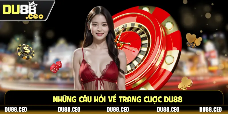 Du88 Yzd - DU88.COM Trang Giải Trí Tuyệt Vời | ĐK Lụm 88K Những câu hỏi về trang cược DU88